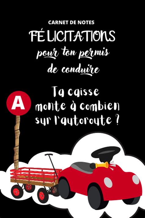 felicitation permis de conduire humour|Messages de félicitations pour un permis de conduire